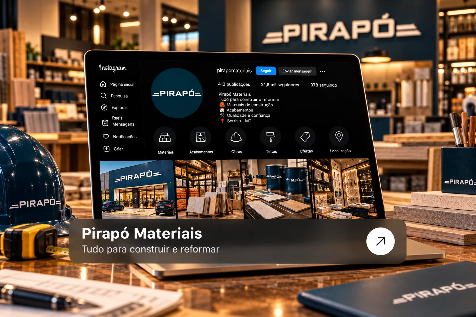Pirapó Materiais de Construção apresentado em ambiente de loja com materiais e acabamentos
