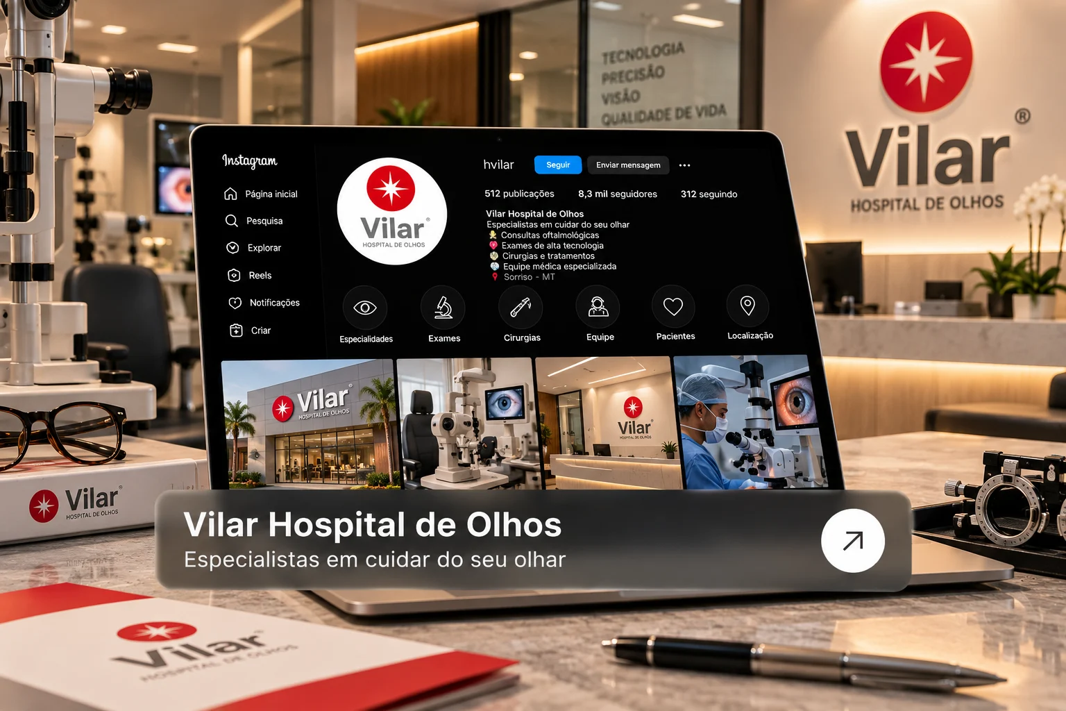 Vilar Hospital de Olhos, com equipamentos oftalmológicos e ambiente clínico moderno